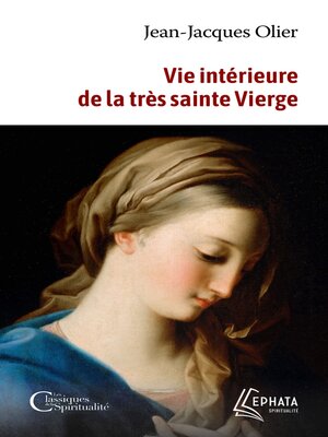 cover image of Vie intérieure de la très sainte Vierge